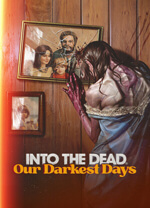 勇闯死人谷暗黑之日 (Into the Dead Our Darkest Days) v.0.8.2.15595,横版卷轴避难所生存策略游戏
