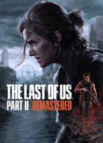最后生还者2重制版(The Last of Us Part II Remastered) 官方版1.6.10721.0105
