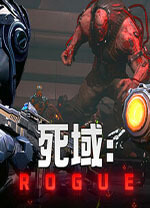死域 Rogue v.1.1.15.0,快节奏roguelite第一人称射击游戏