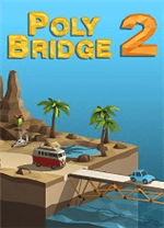保利桥2(Poly Bridge 2) v1.66,策略闯关类模拟建造益智游戏